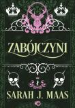 Zabójczyni. Szklany Tron. Opowieści wyd. 2025. Autor: Sarah J. Maas. Dadada.pl Okładka książki Zabójczyni. Szklany Tron. Opowieści wyd. 2025