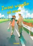 Zacząć wszystko od nowa. Autor: Cocomi. Dadada.pl Okładka książki Zacząć wszystko od nowa