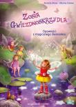 Okładka książki Zaczarowane czytanki. Zosia Gwiezdnoskrzydła