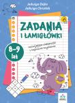 Okładka książki Zadania i łamigłowki 8-9 lat rozwijające ciekawość i logiczne myślenie