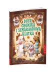 Okładka książki Zagadki z Krainy Zwierzaków. Duch chomika..