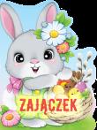 Okładka książki Zajączek. Sztancowane wielkanocne