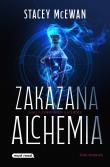 Okładka książki Zakazana Alchemia. Tom 1