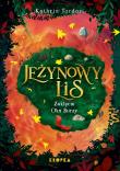 Okładka książki Zaklęcie Oka Burzy. Jeżynowy Lis. Tom 2