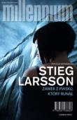 Zamek z piasku, który runął. Autor: Stieg Larsson. Dadada.pl Okładka książki Zamek z piasku, który runął