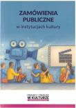 Okładka książki Zamówienia publiczne w instytucjach kultury