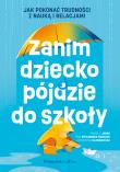 Okładka książki Zanim dziecko pójdzie do szkoły