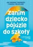 Okładka książki Zanim dziecko pójdzie do szkoły