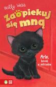 Zaopiekuj się mną. Arlo, kociak w potrzebie. Autor: Webb Holly. Dadada.pl Okładka książki Zaopiekuj się mną. Arlo, kociak w potrzebie