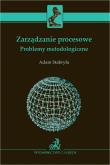 Okładka książki Zarządzanie procesowe. Problemy metodologiczne