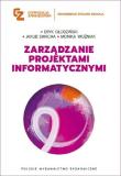Zarządzanie projektami informatycznymi. Autor: Głodziński Eryk, Swacha Jakub, Woźniak Monika. Dadada.pl Okładka książki Zarządzanie projektami informatycznymi