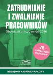 Okładka książki Zatrudnianie i zwalnianie pracowników...