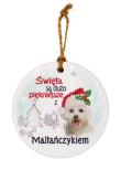 Opakowanie Zawieszka ceramiczna Boże Narodzenie Maltańczyk