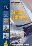 Żeglarz jachtowy wyd. 17. Autor: Kolaszewski Andrzej, Świdwiński Piotr. Dadada.pl Okładka książki Żeglarz jachtowy wyd. 17