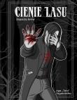 Okładka książki Zepsuta krew. Cienie lasu. Tom 3