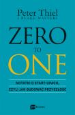 ZERO TO ONE. Autor: Thiel Peter, Masters Blake. Dadada.pl Okładka książki ZERO TO ONE