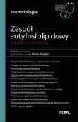 Zespół antyfosfolipidowy wielodyscyplinarnie. W gabinecie lekarza specjalisty. Reumatologia. Autor: Majdan Maria. Dadada.pl Okładka książki Zespół antyfosfolipidowy wielodyscyplinarnie. W gabinecie lekarza specjalisty. Reumatologia