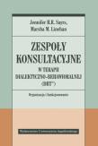 Zespoły konsultacyjne w terapii dialektyczno... Autor: Jennifer H. R. Sayrs, Marsha M. Linehan. Dadada.pl Okładka książki Zespoły konsultacyjne w terapii dialektyczno..