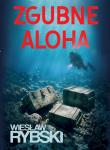 Okładka książki Zgubne aloha