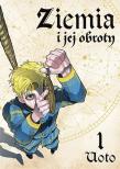Ziemia i jej obroty. Tom 1. Autor: Uoto. Dadada.pl Okładka książki Ziemia i jej obroty. Tom 1