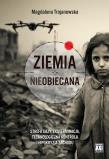 Ziemia nieobiecana. Autor: Magdalena Trojanowska. Dadada.pl Okładka książki Ziemia nieobiecana