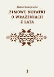 Zimowe notatki o wrażeniach z lata. Autor: Fiodor Dostojewski. Dadada.pl Okładka książki Zimowe notatki o wrażeniach z lata
