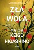 Zła wola. Autor: Keigo Higashino. Dadada.pl Okładka książki Zła wola