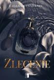 Zlecenie. Autor: Joanna Chwistek. Dadada.pl Okładka książki Zlecenie