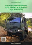 Zmodernizowany wojskowy Star 266M2 z Autobox i jego poprzednicy. Autor: Jarosław Brach. Dadada.pl Okładka książki Zmodernizowany wojskowy Star 266M2 z Autobox i jego poprzednicy