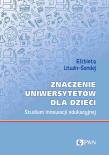Okładka książki Znaczenie uniwersytetów dla dzieci