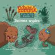 Żubr Pompik. Wyprawy Tom 9 Zwinna wydra. Autor: Samojlik Tomasz. Dadada.pl Okładka książki Żubr Pompik. Wyprawy Tom 9 Zwinna wydra