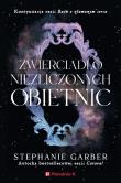 Okładka książki Zwierciadło niezliczonych obietnic