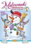 Okładka książki Zwierzątka- zimowe zabawy. Malowanki
