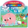 Okładka książki Zwierzęta na wsi. Pisak na wodę