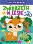 Okładka książki Zwierzęta w lesie. Naklejaj po numerkach