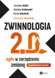 ZWINNOLOGIA 2.0. Autor: Rubin Jarosław, Grabowski Wiesław, Naumiuk Marek. Dadada.pl Okładka książki ZWINNOLOGIA 2.0