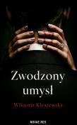 Okładka książki Zwodzony umysł