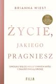 Okładka książki Życie, jakiego pragniesz