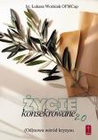 Okładka książki Życie konsekrowane 2.0. Odnowa wśród kryzysu