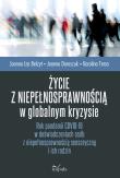 Życie z niepełnosprawnością w globalnym kryzysie. Autor: Belzyt Joanna. Dadada.pl Okładka książki Życie z niepełnosprawnością w globalnym kryzysie