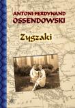 Zygzaki. Autor: Ossendowski Antoni Ferdynand. Dadada.pl Okładka książki Zygzaki