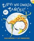 Okładka książki Żyrafy nie umieją tańczyć